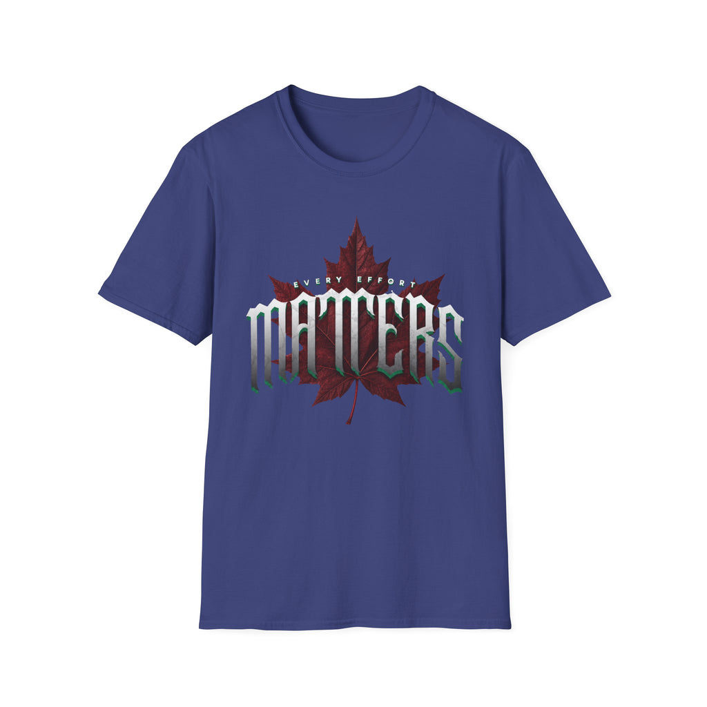 Your Effort Matters T-Shirt