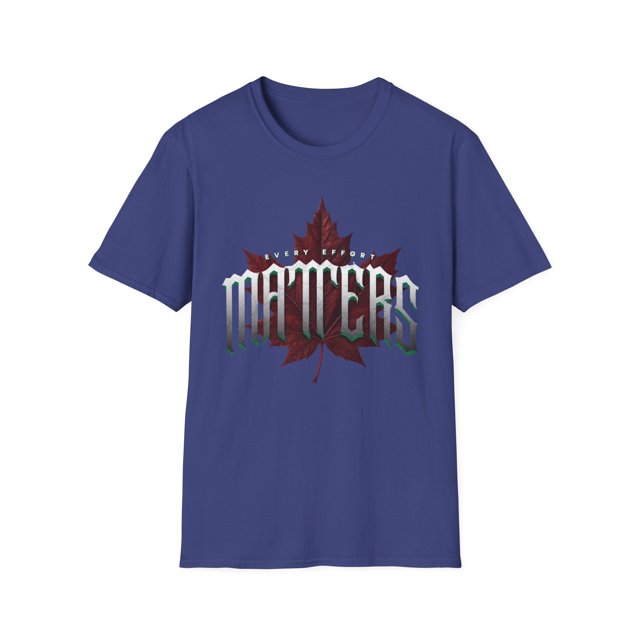 Your Effort Matters T-Shirt