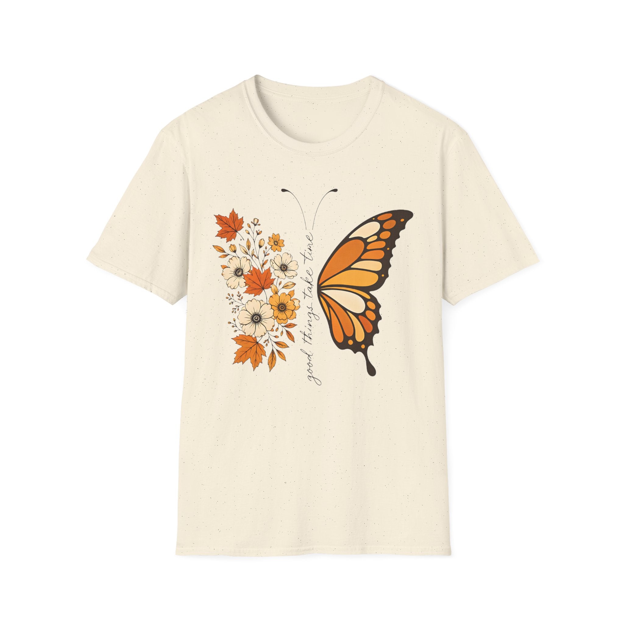 Good Things Take Time T-Shirt