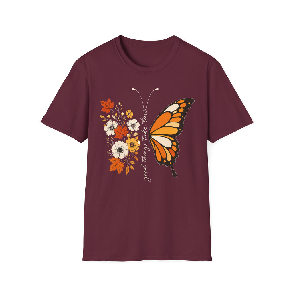 Good Things Take Time T-Shirt