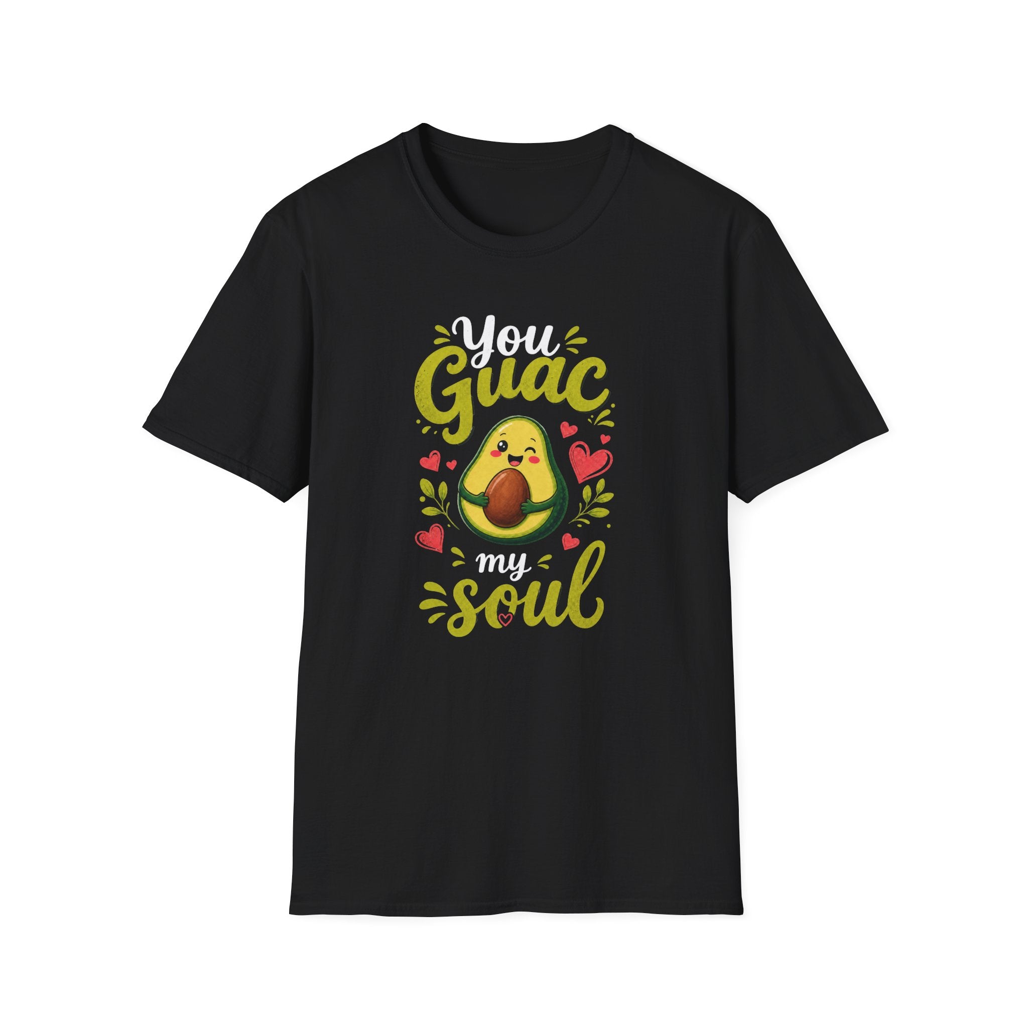 You Guac My Soul T-Shirt