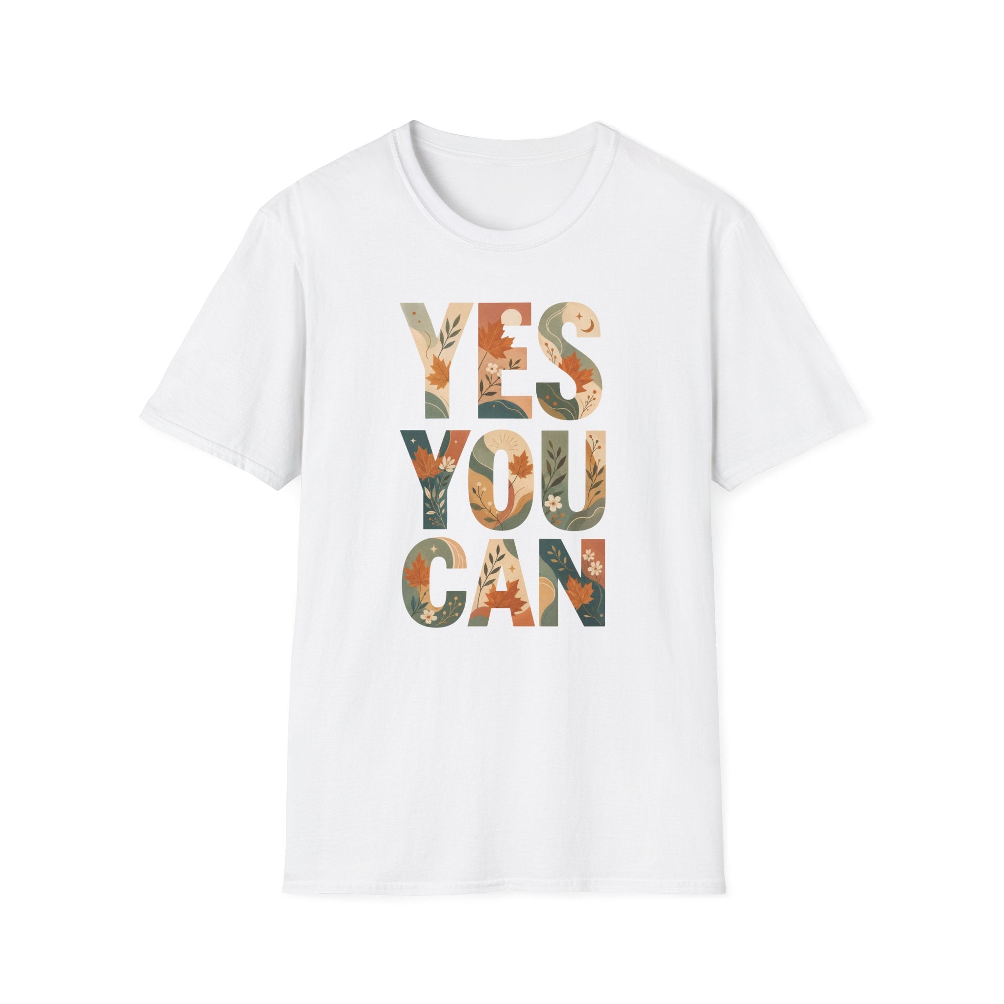 Yes You Can T-Shirt