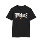 Be Fearless T-Shirt