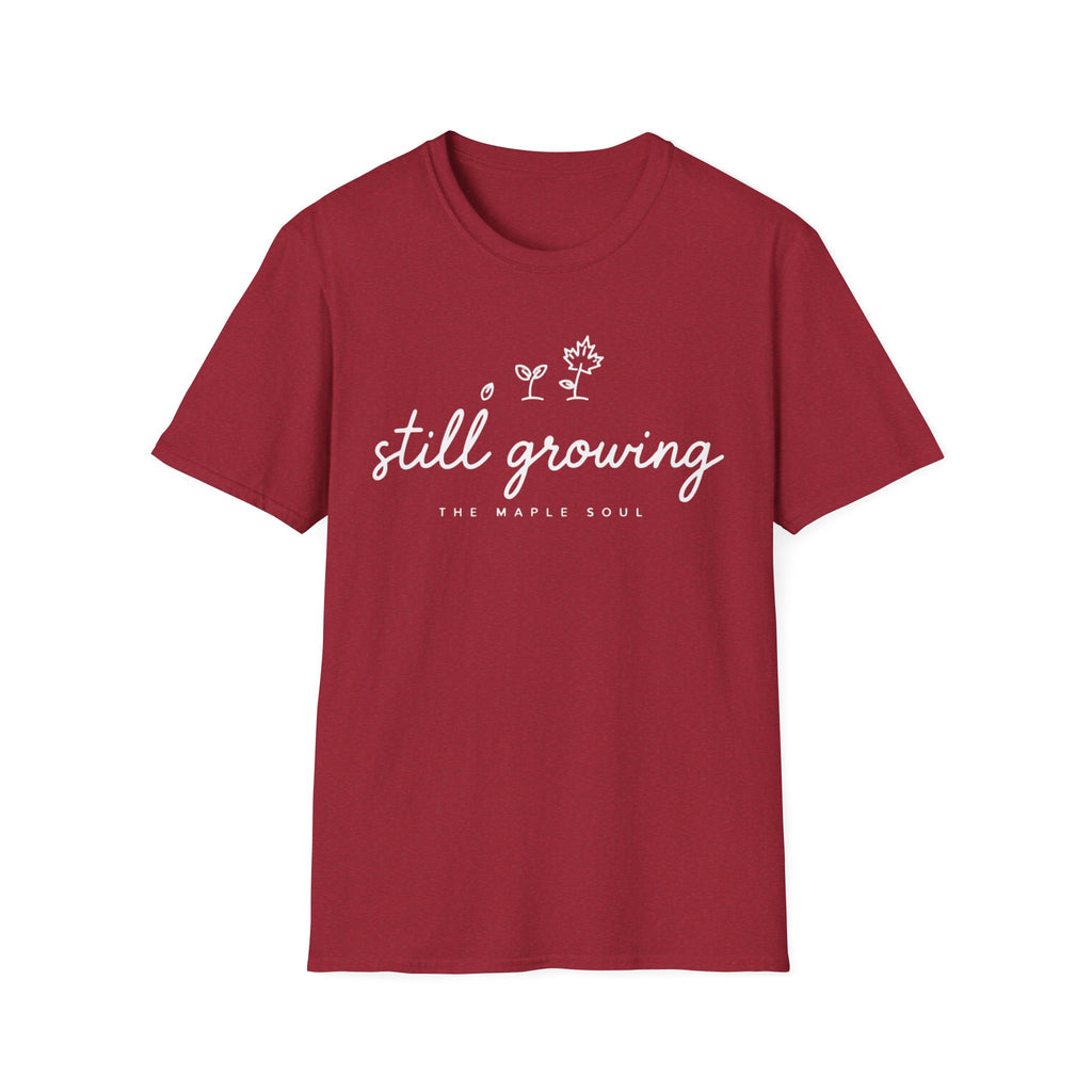 Still Growing T-Shirt