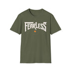Be Fearless T-Shirt