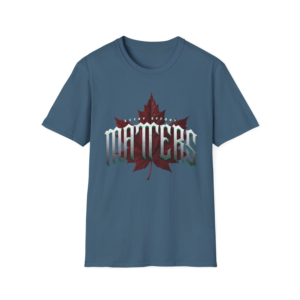 Your Effort Matters T-Shirt