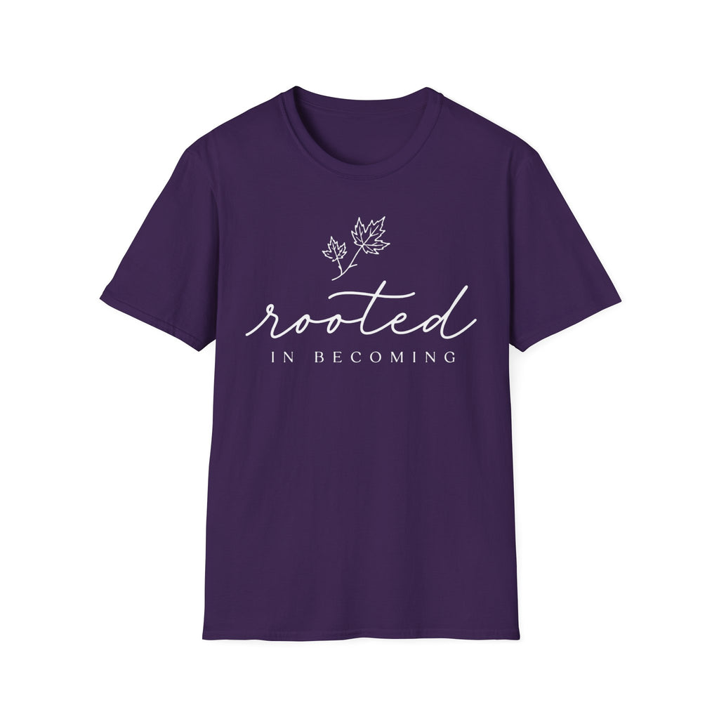 Rooted In Becoming T-Shirt