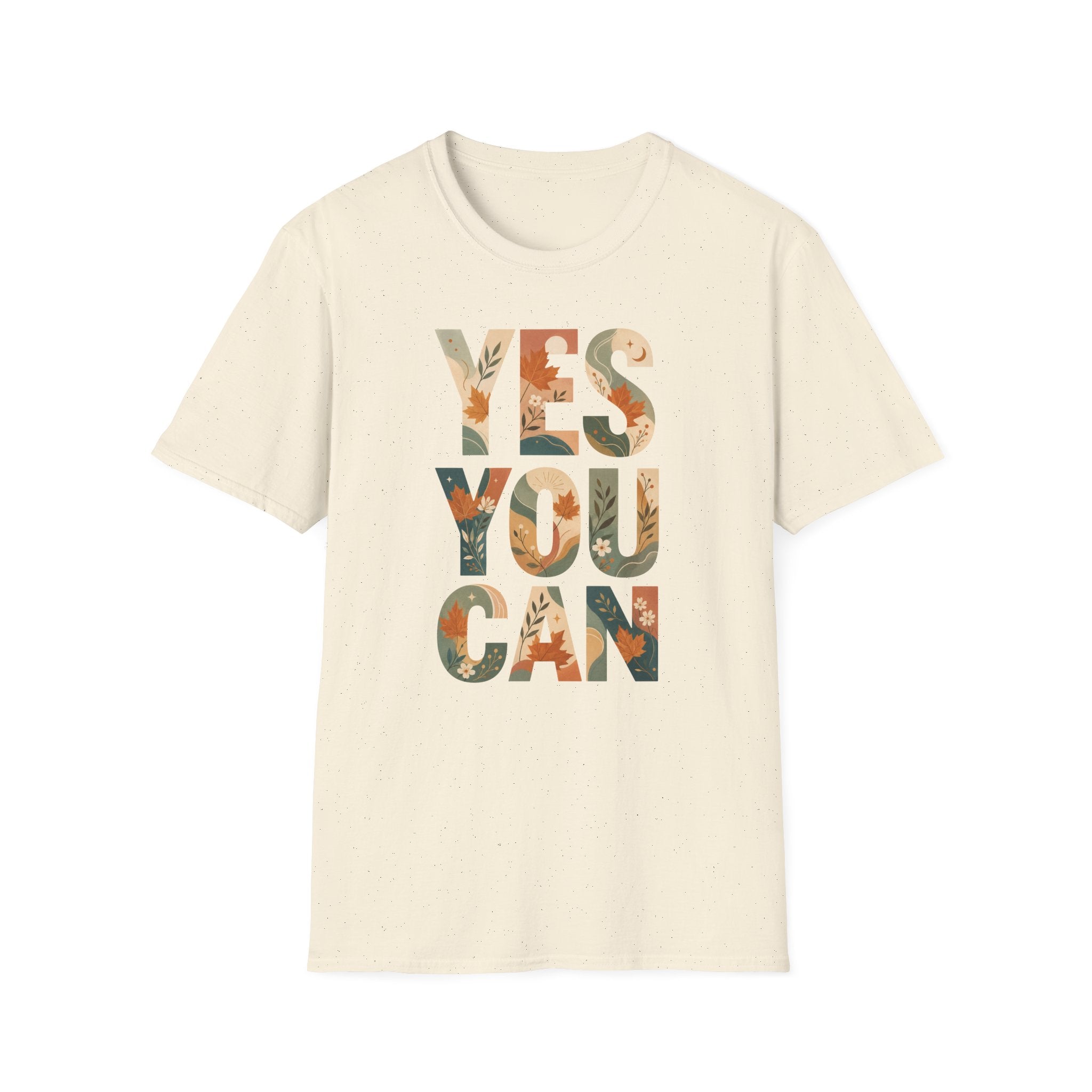 Yes You Can T-Shirt