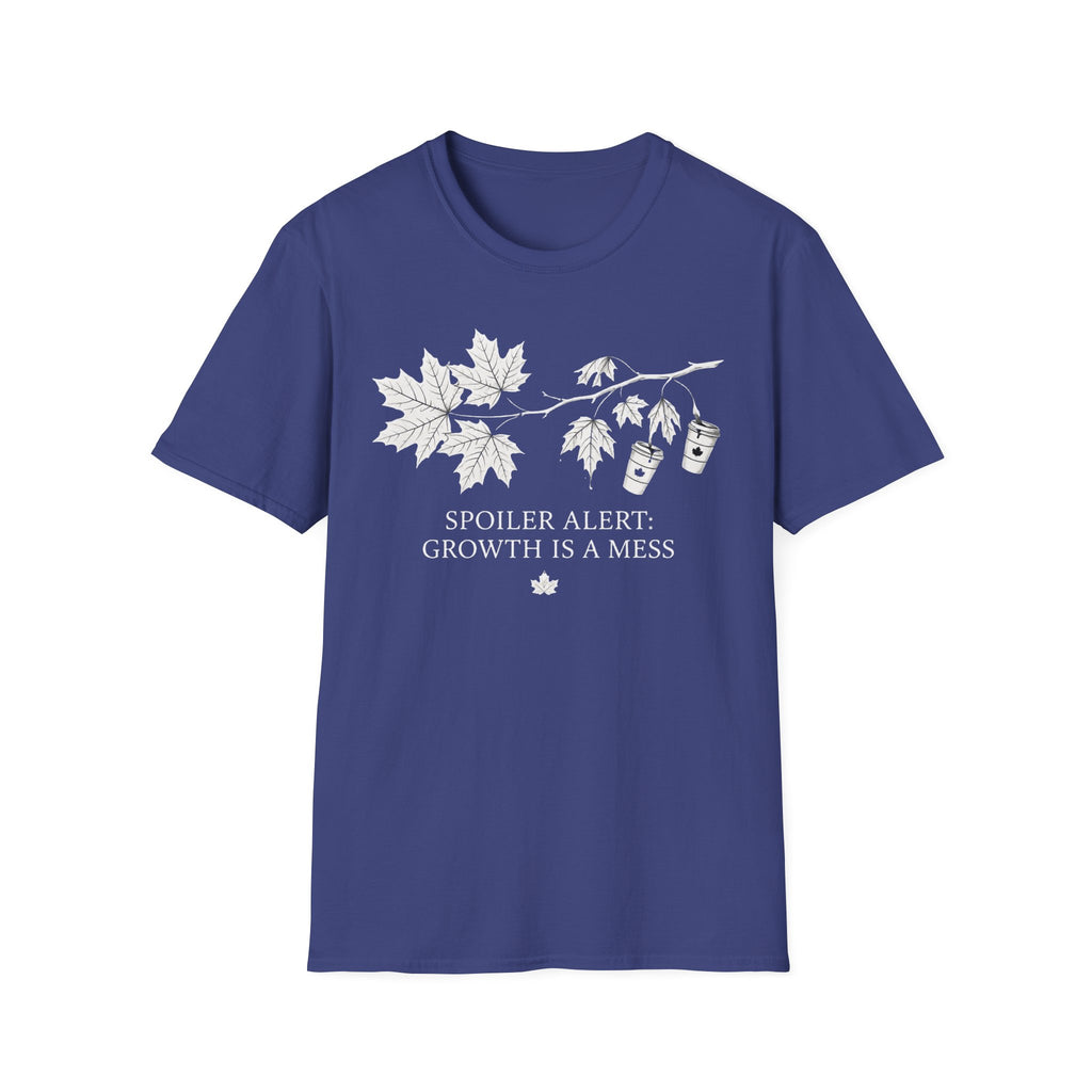 Growth Is A Mess T-Shirt