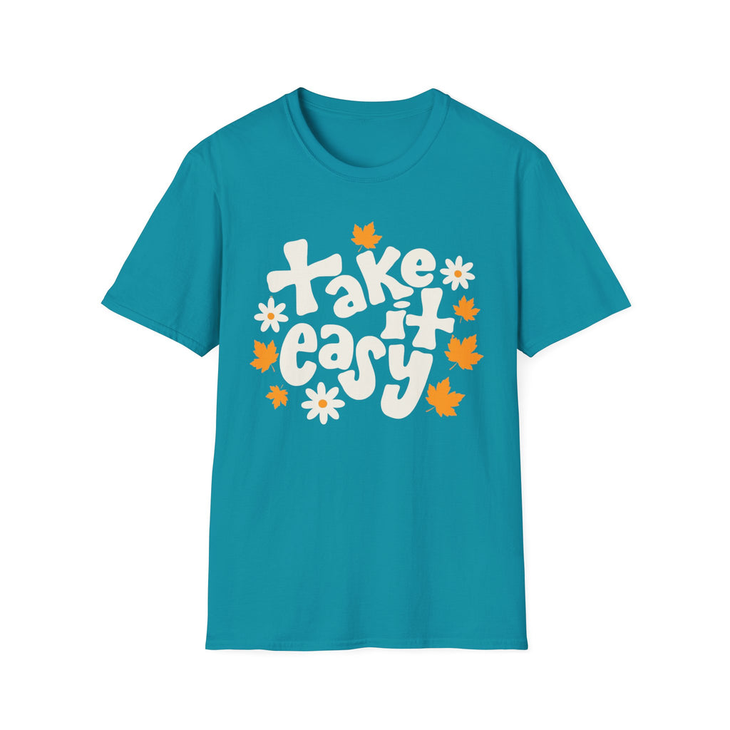 Take It Easy T-Shirt