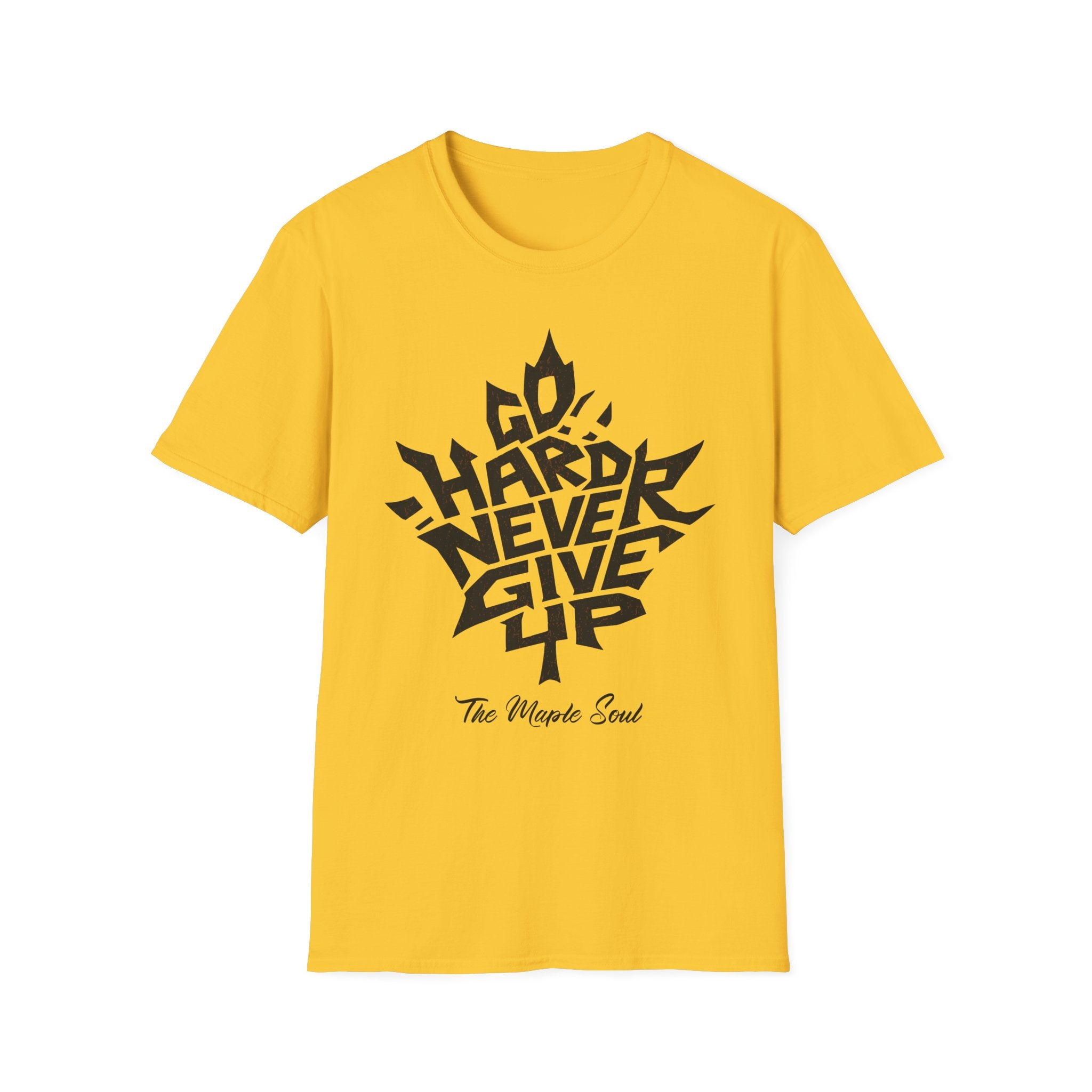 Go Hard Never Give Up T-Shirt