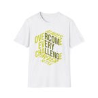 Overcome Every Challenge T-Shirt