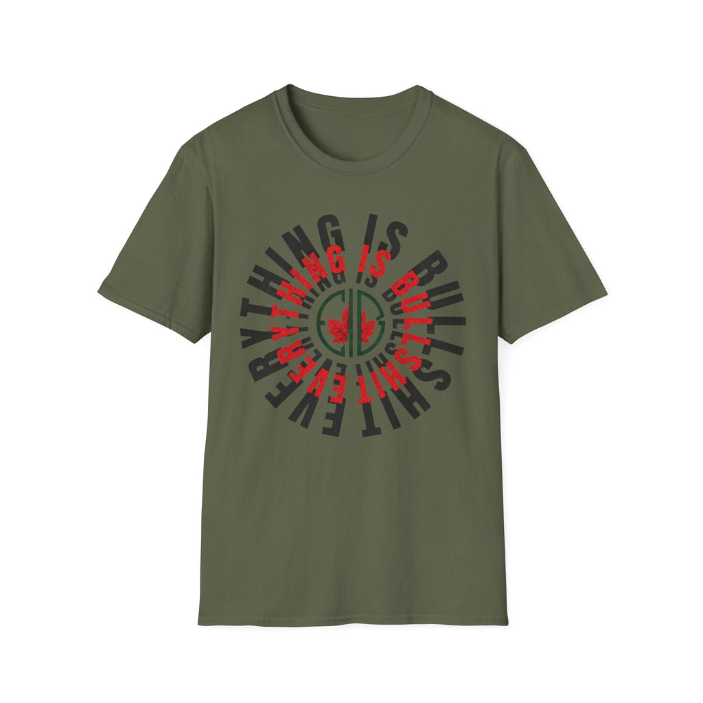 Everything IS BullShit T-Shirt