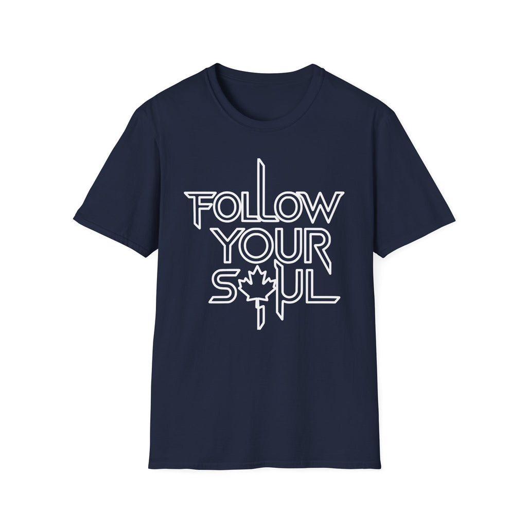 Follow Your Soul T-Shirt