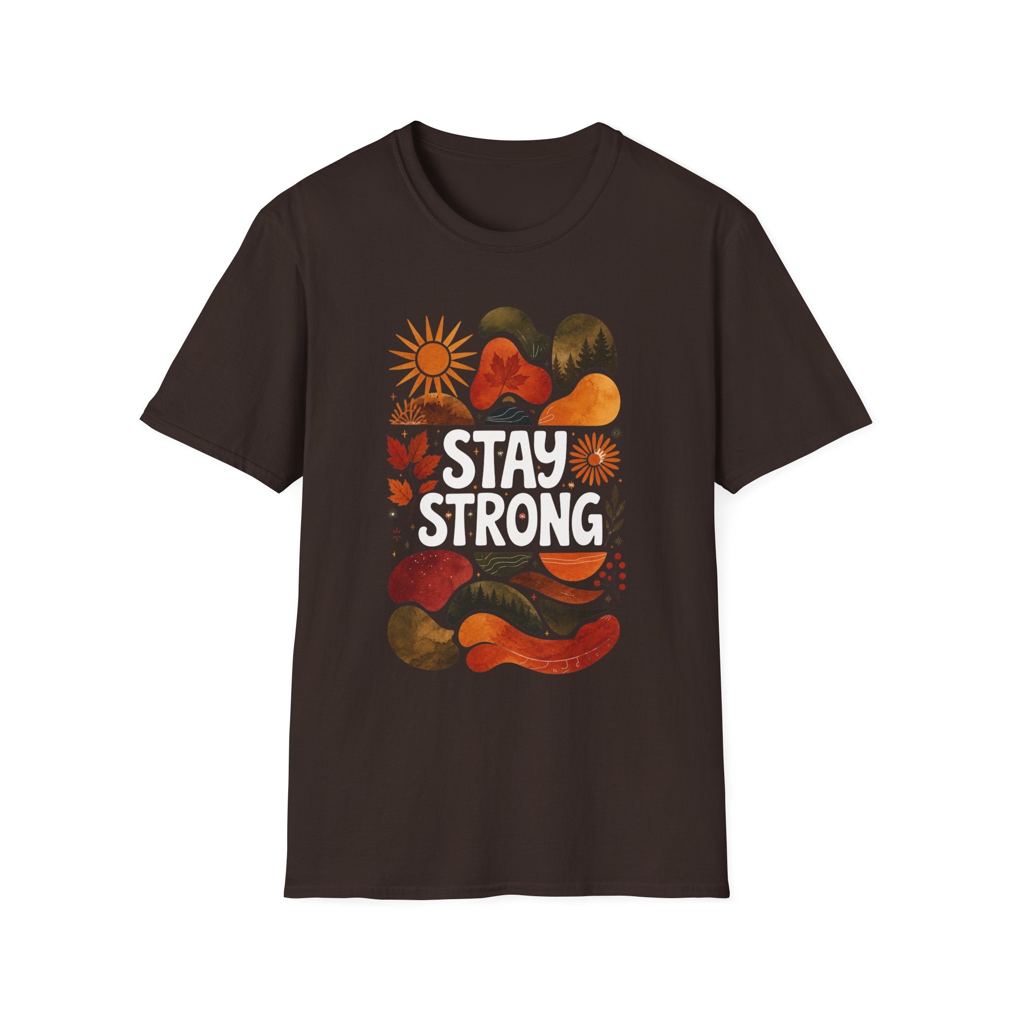 Stay Strong T-Shirt