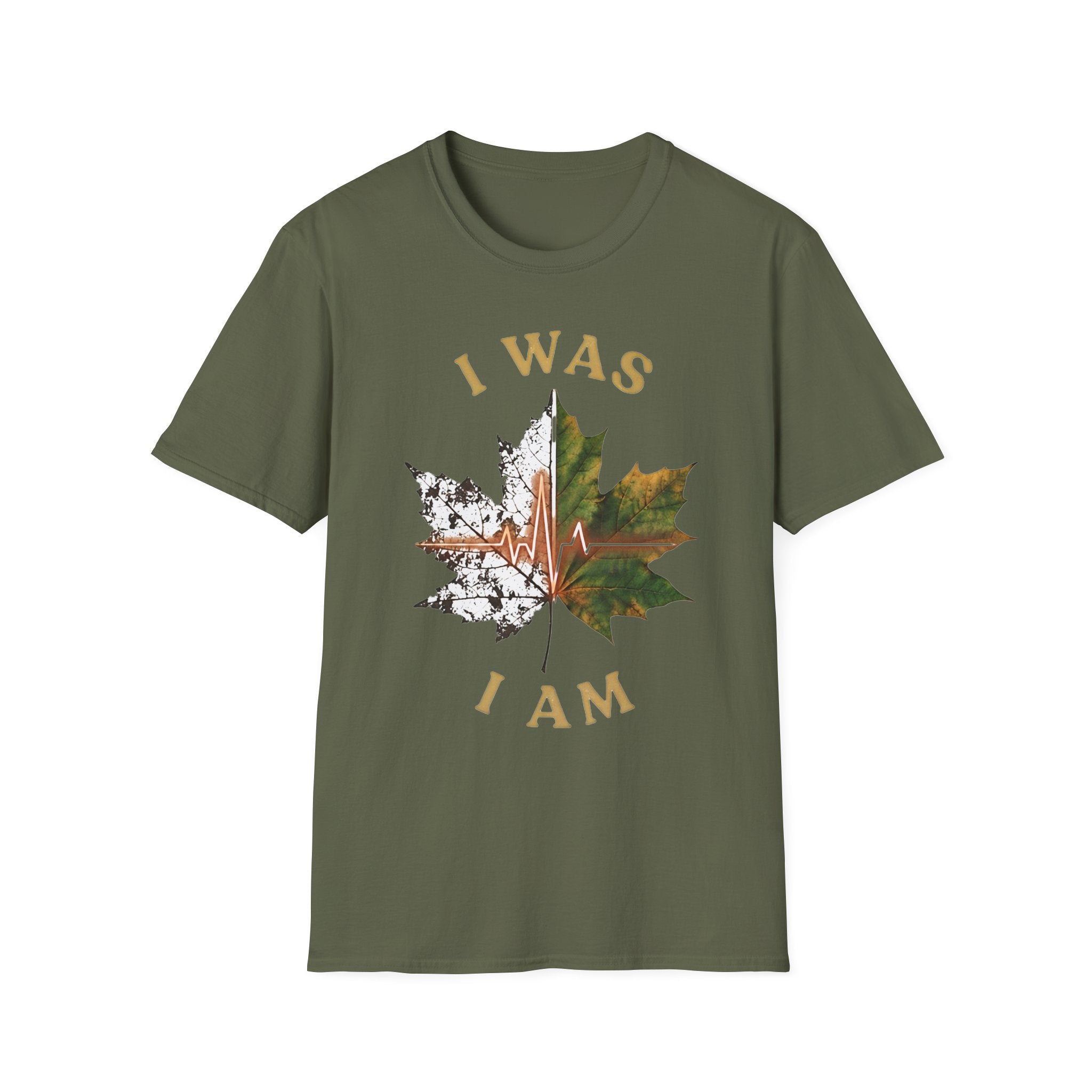 I Was I Am T-Shirt