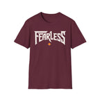 Be Fearless T-Shirt