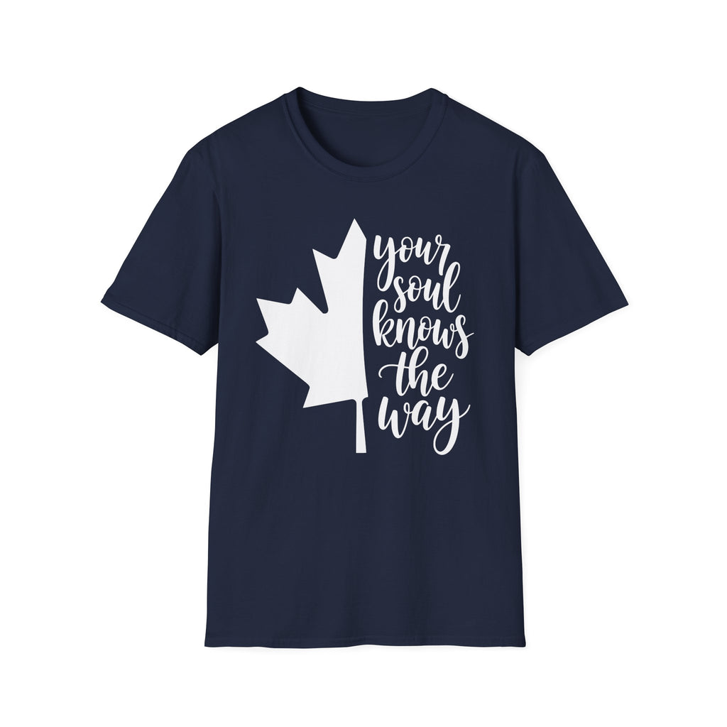 Your Soul Knows The Way T-Shirt