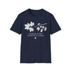Growth Is A Mess T-Shirt
