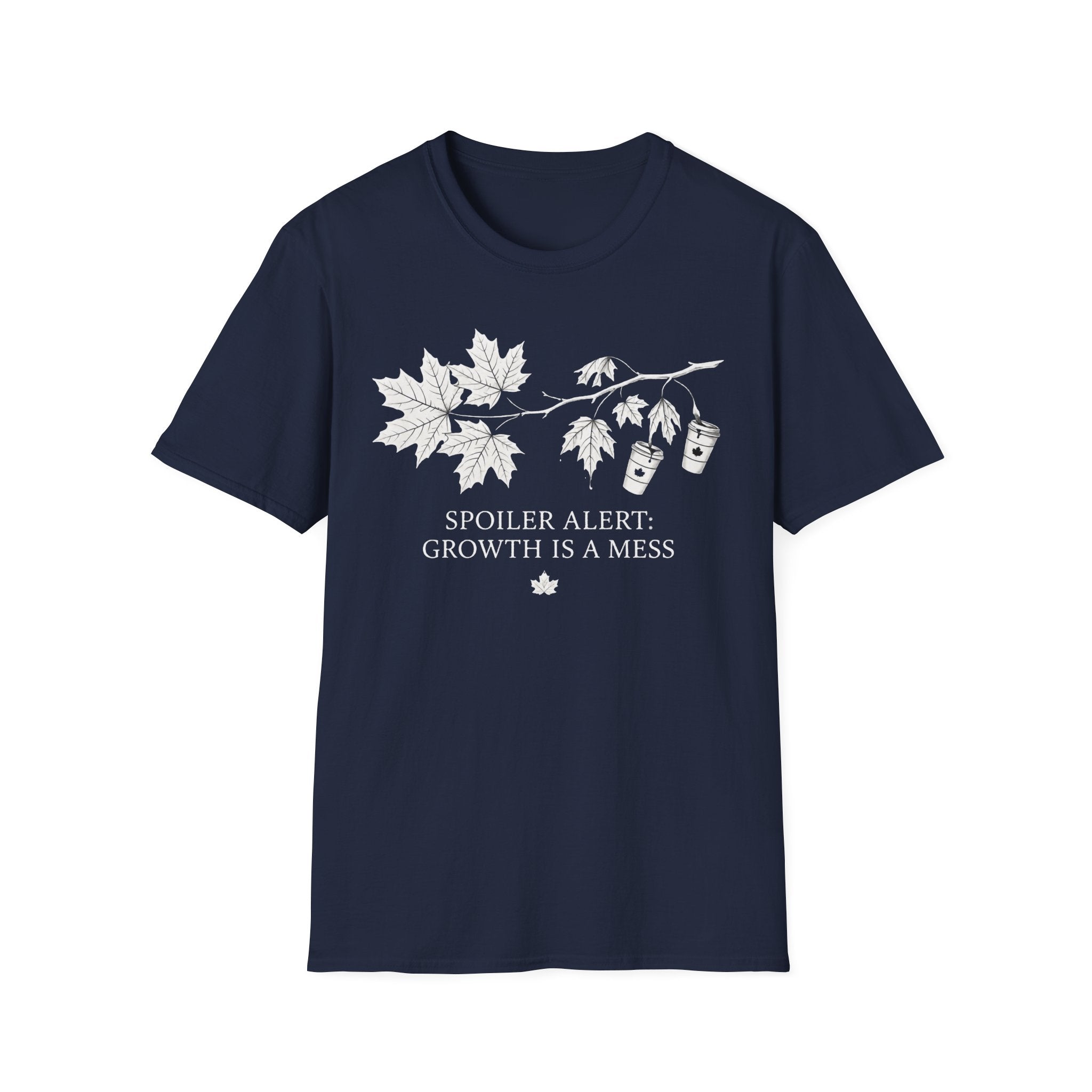 Growth Is A Mess T-Shirt