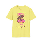 Donut Lose hope Up T-Shirt