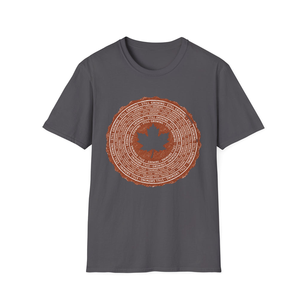 Still Growing T-Shirt