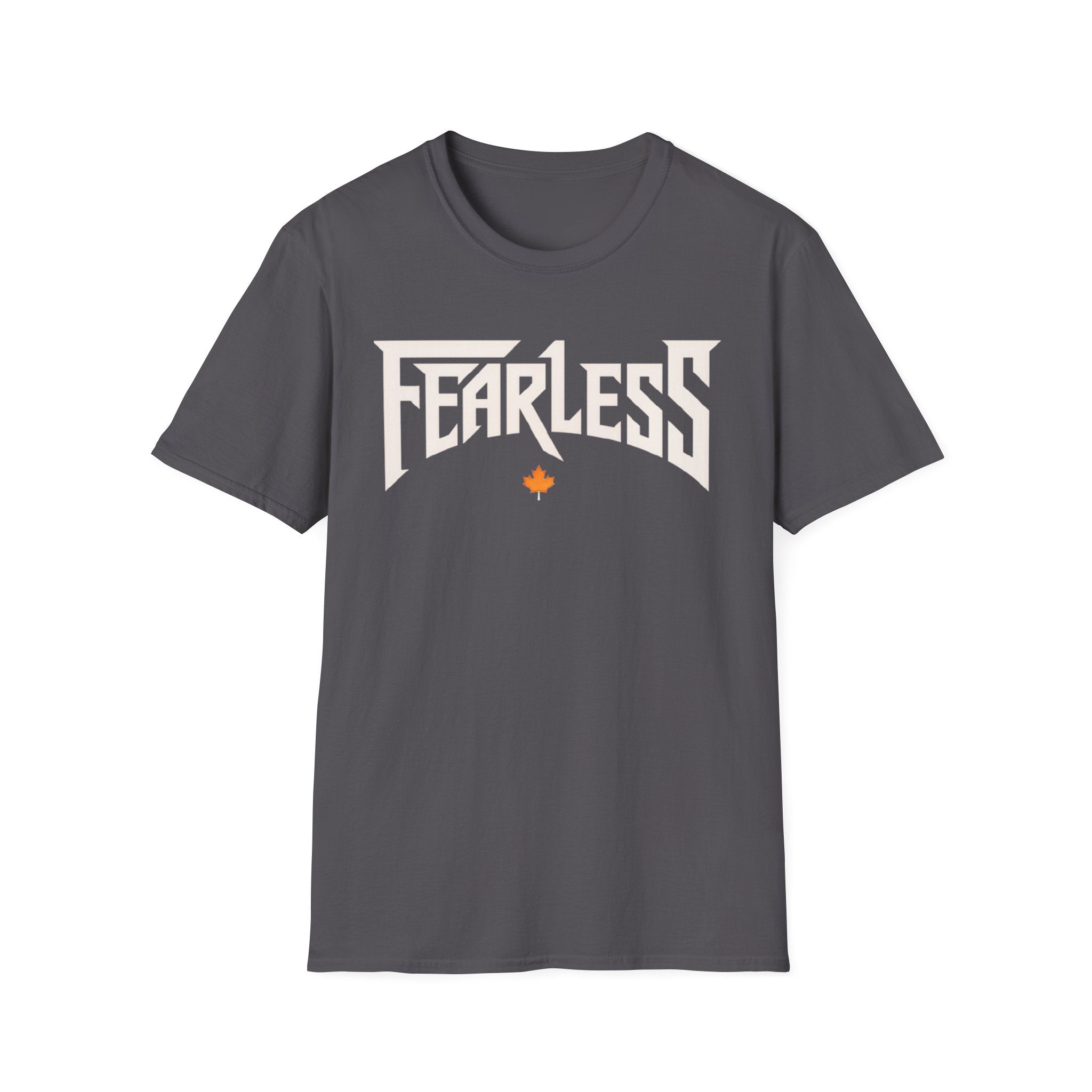 Be Fearless T-Shirt