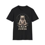 Calm Is Power T-Shirt