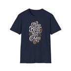 Best Is Yet To Come T-Shirt