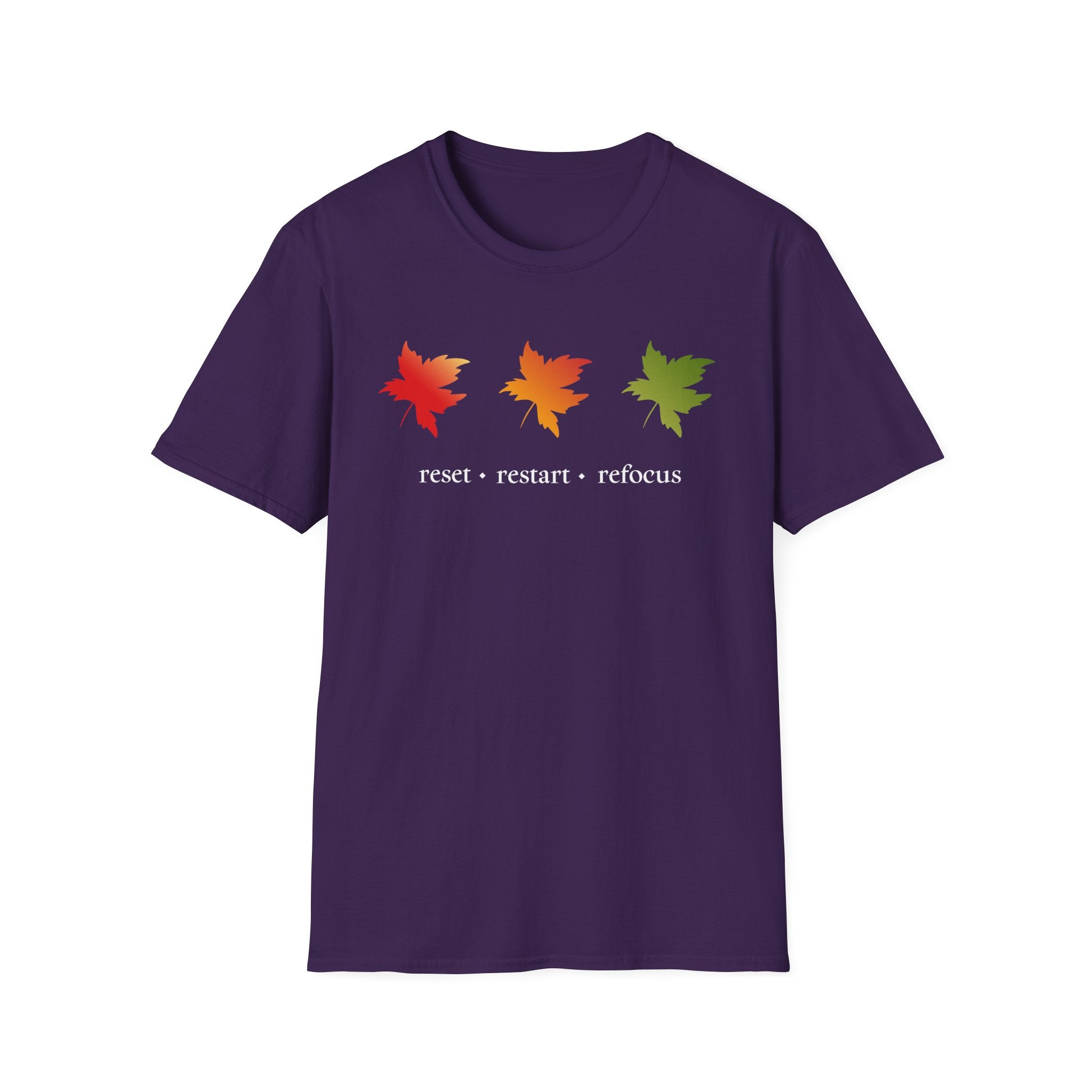 Reset Restart Refocus T-Shirt