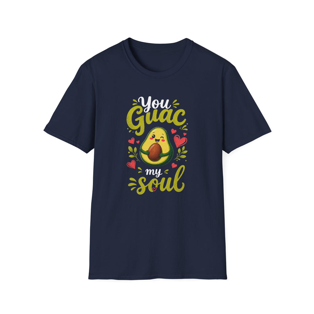 You Guac My Soul T-Shirt