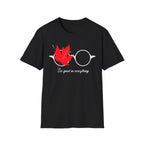 See Good In Everthing T-Shirt