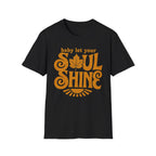 Soul Sunshine T-Shirt