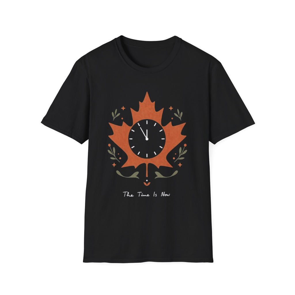 The Time Is Now T-Shirt