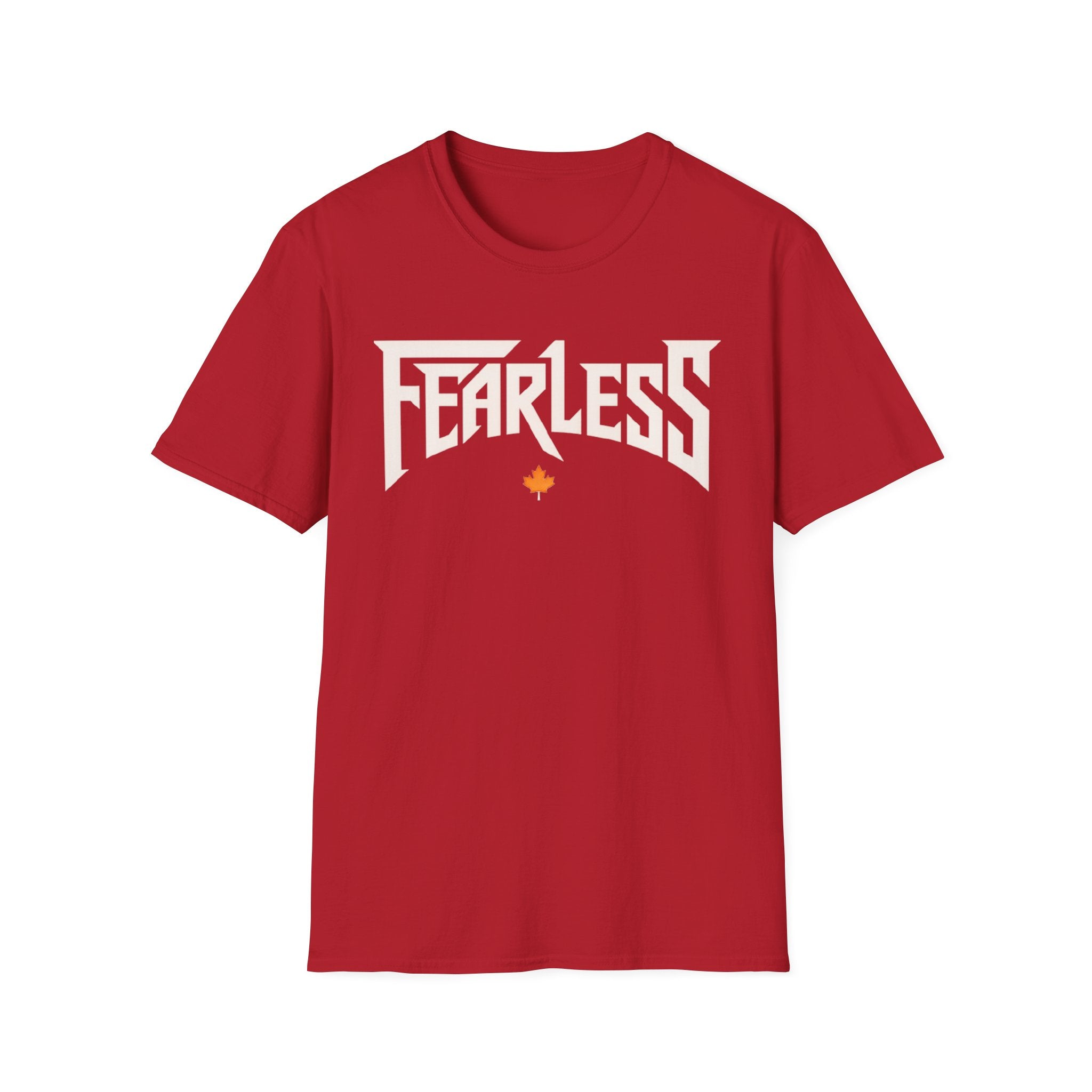 Be Fearless T-Shirt