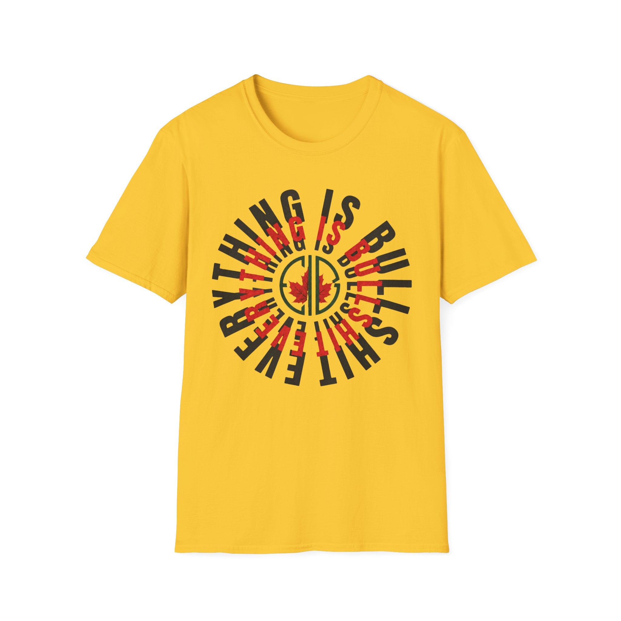 Everything IS BullShit T-Shirt