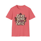 Stay Kind To YourSelf T-Shirt