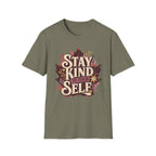 Stay Kind To YourSelf T-Shirt