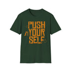 Push Yourself T-Shirt