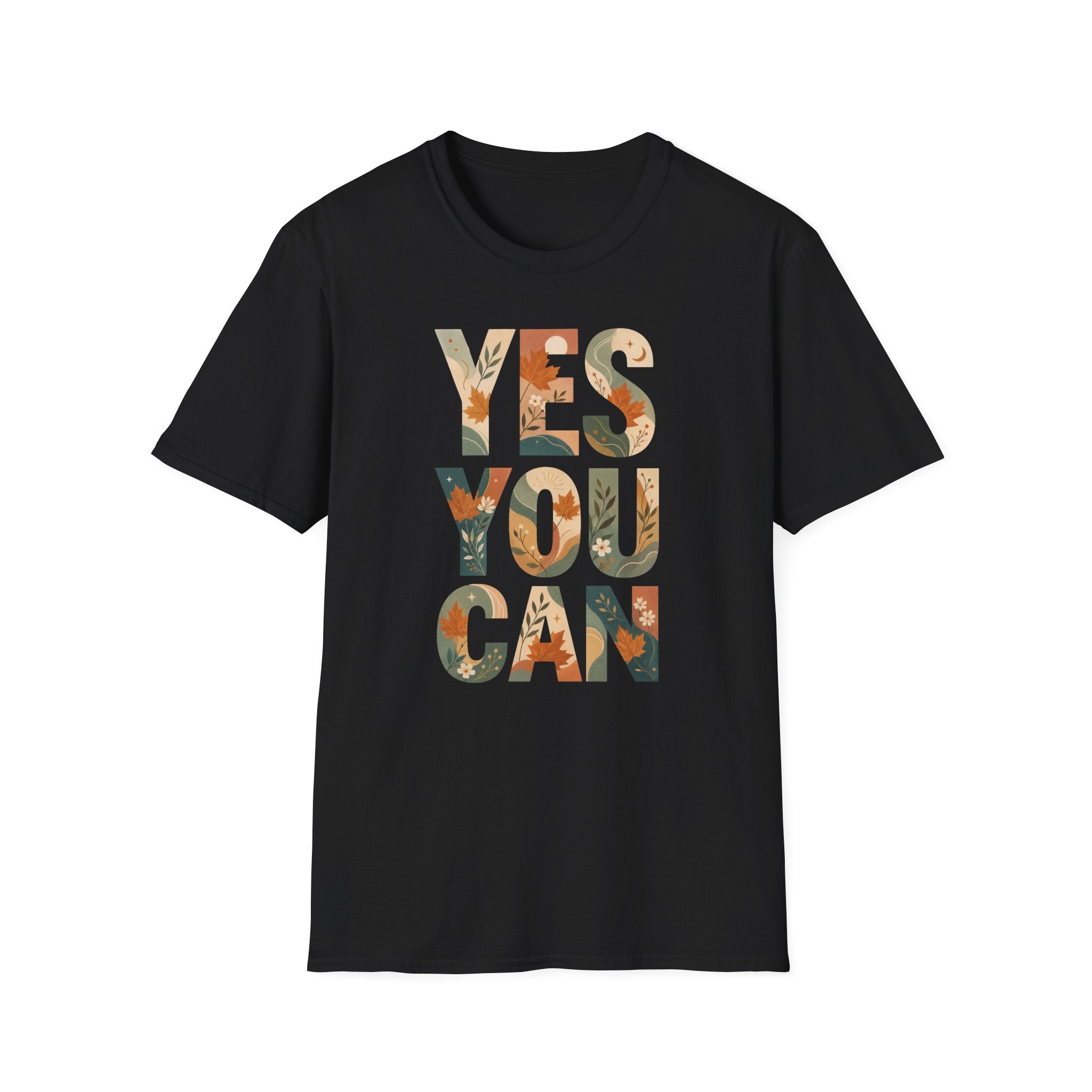 Yes You Can T-Shirt