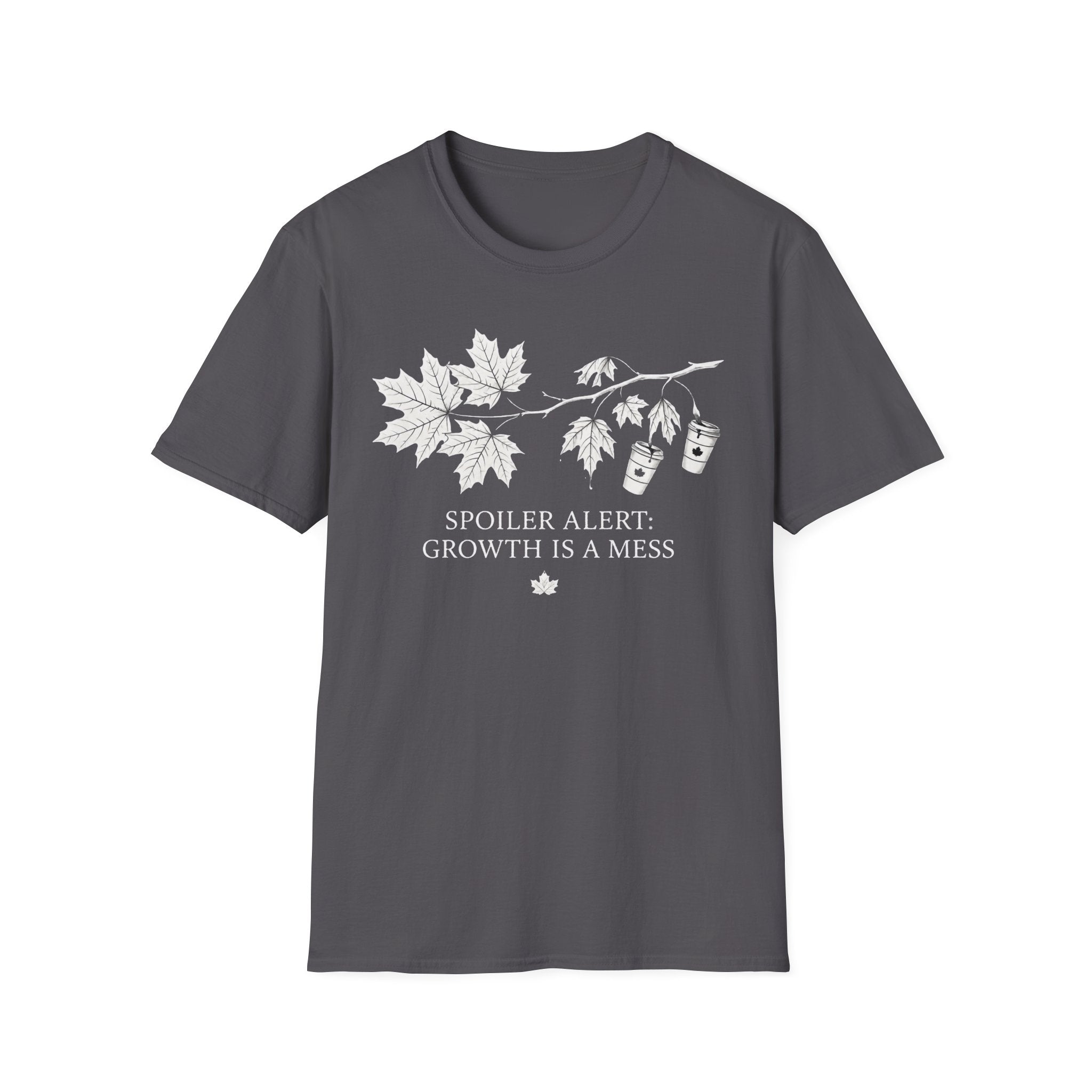 Growth Is A Mess T-Shirt