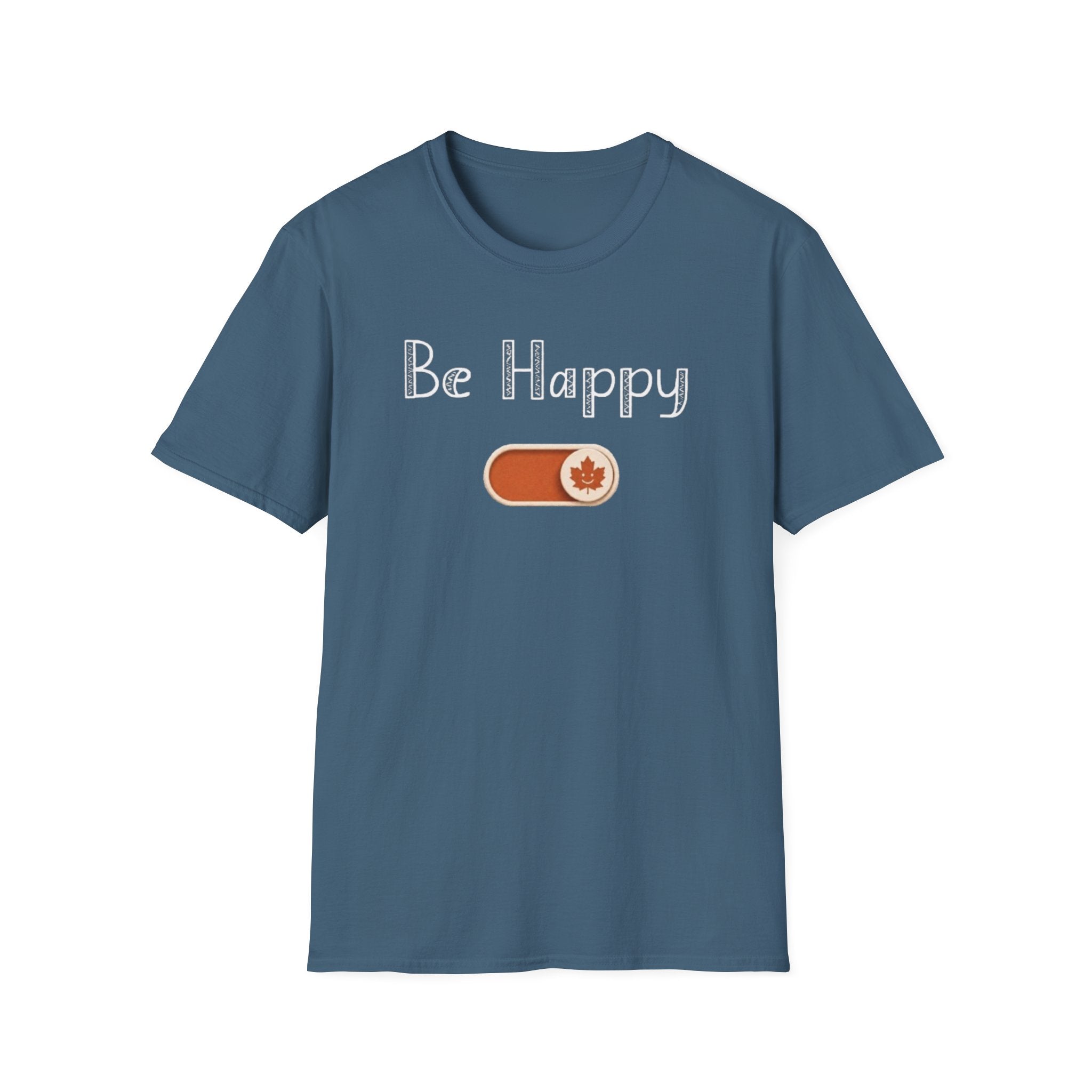 Be Happy Mode T-Shirt