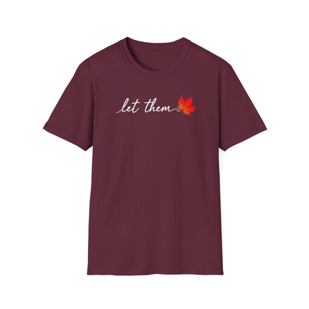 Let Them T-Shirt