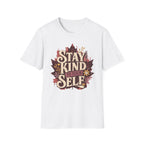Stay Kind To YourSelf T-Shirt