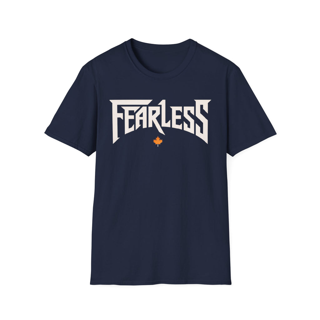 Be Fearless T-Shirt