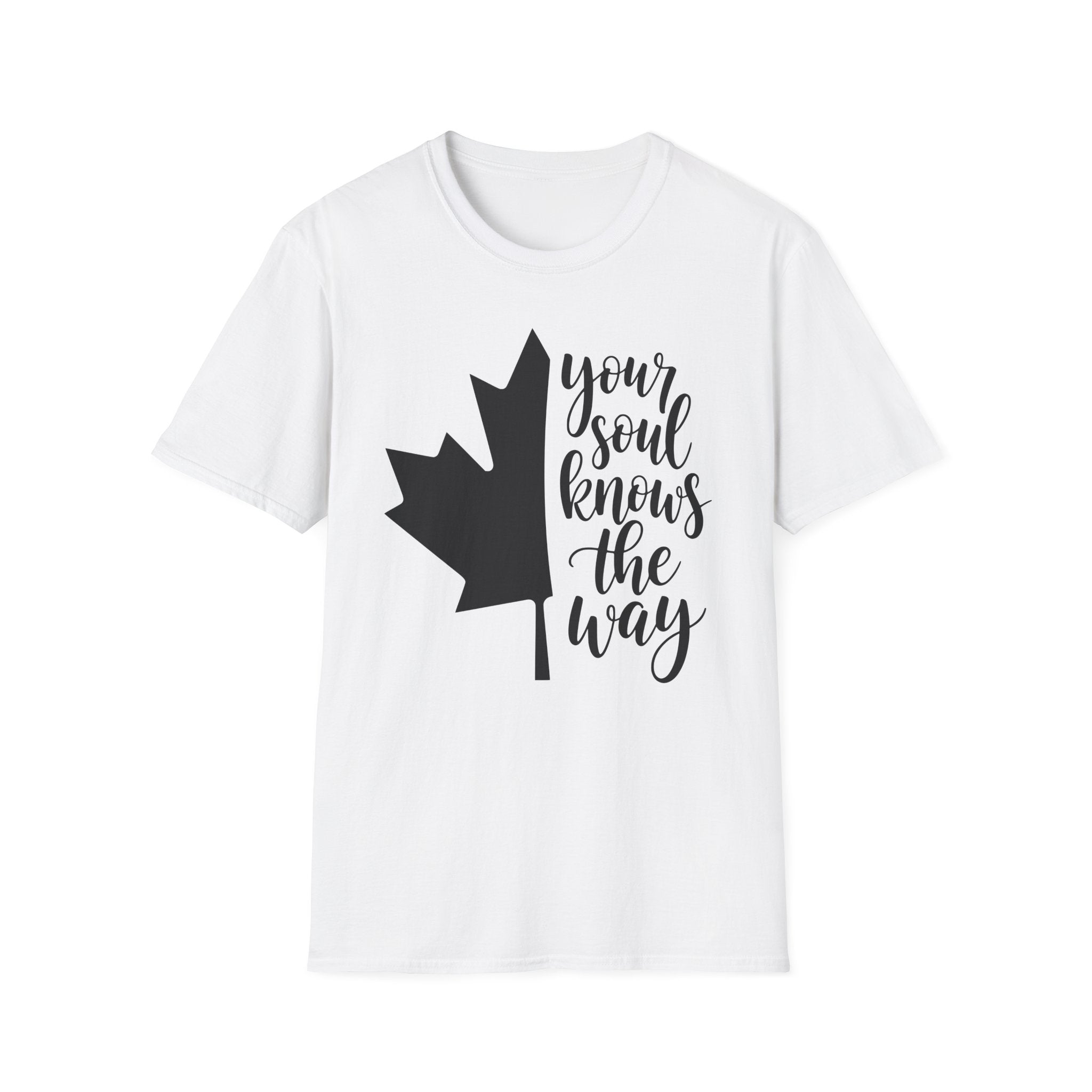 Your Soul Knows The Way T-Shirt