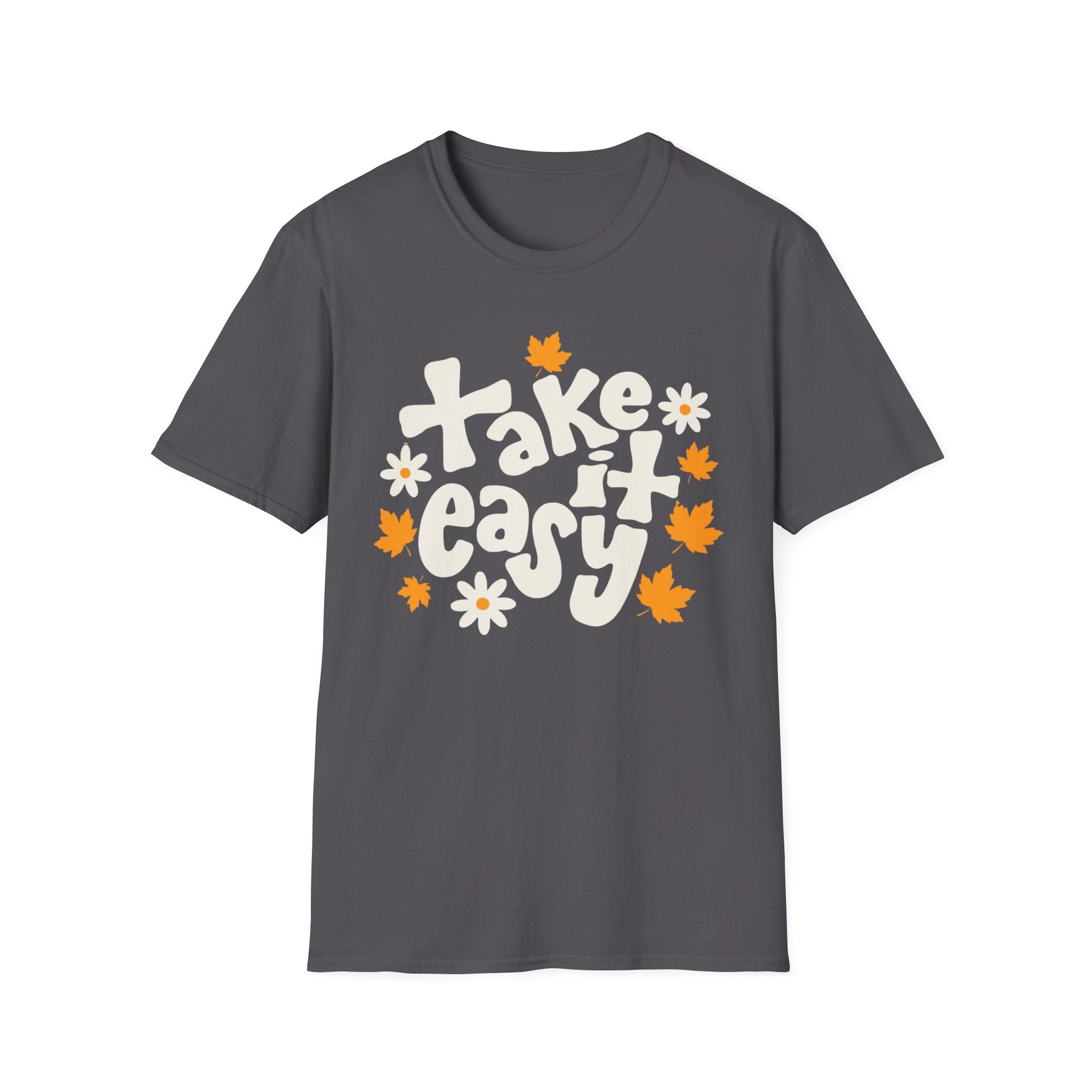 Take It Easy T-Shirt