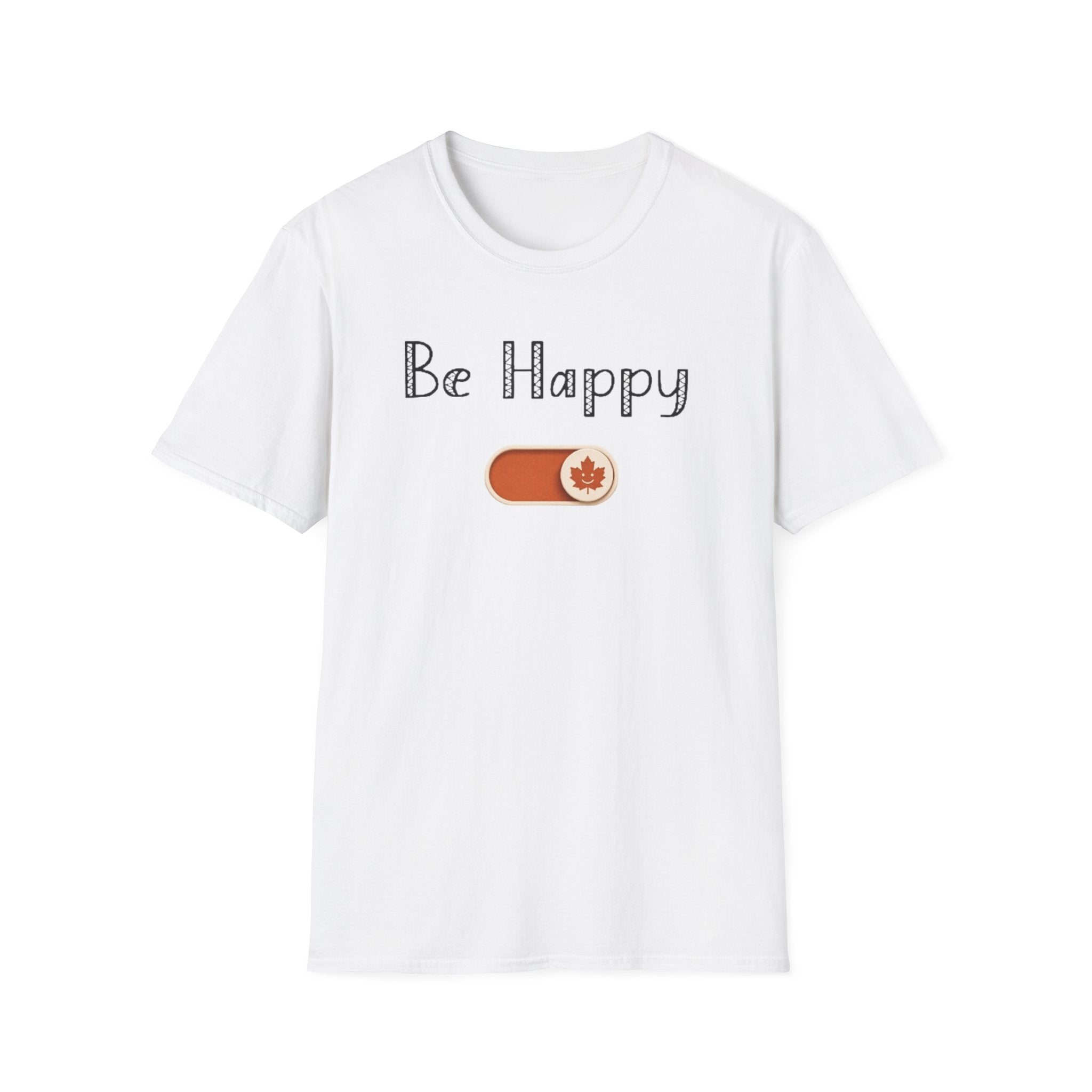 Be Happy Mode T-Shirt
