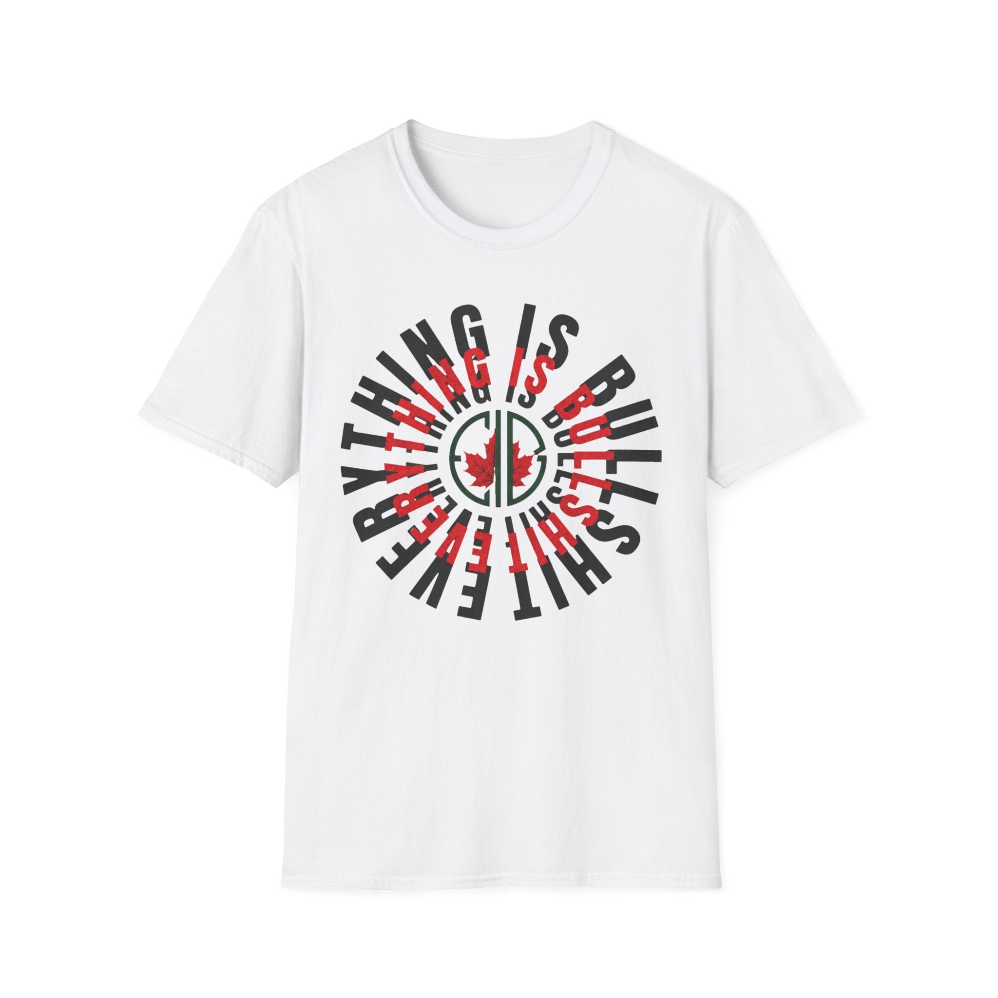 Everything IS BullShit T-Shirt