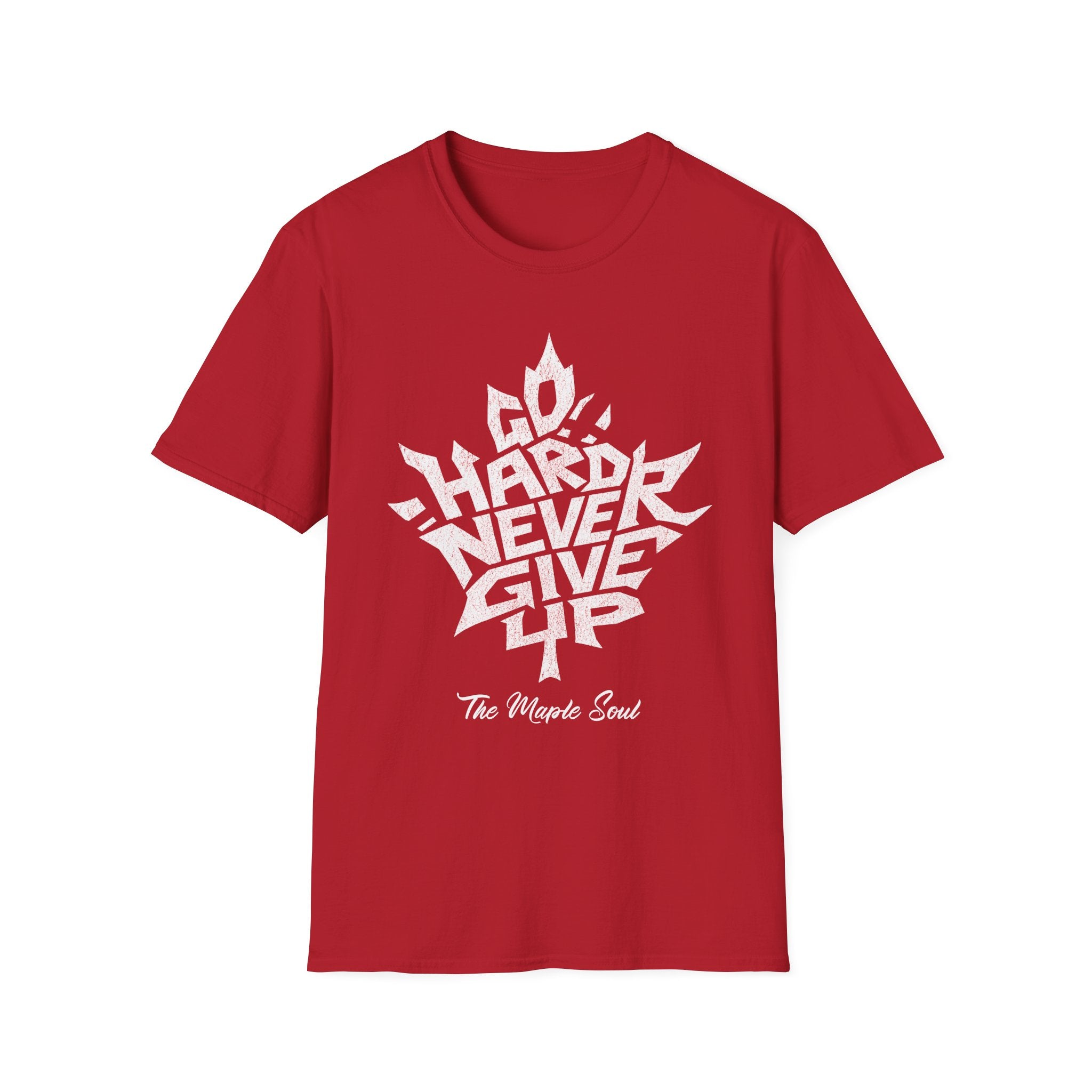 Go Hard Never Give Up T-Shirt